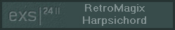 RetroMagix Harpsichord EXS24 mkII is a Sample Library version made specially for Mac users in order to use it on Logic EXS24 and EXSP24 Samplers. If you use Logic 5.5 or above, your EXS is automatically changed to the EXS mk II. It has been meticulously tuned and adjusted and particular care has been taken in the reproduction of the original realism of RetroMagix Harpsichord (Cello, Violin, Viola & Double Bass). 